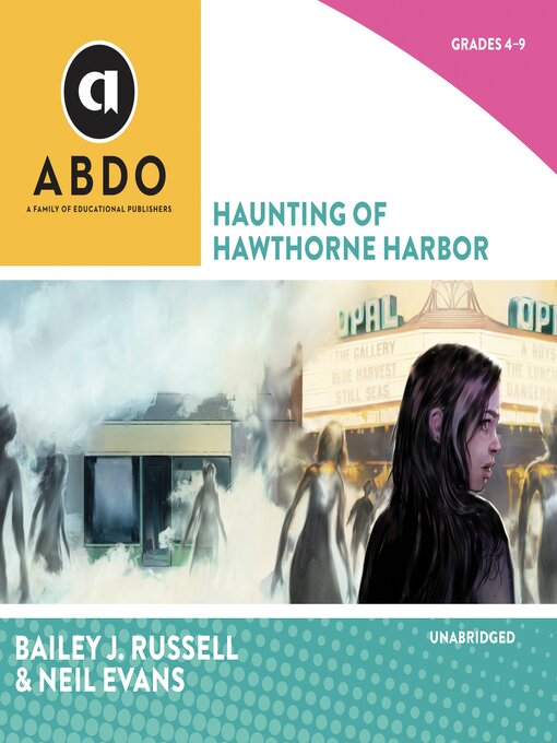 Title details for Haunting of Hawthorne Harbor by Bailey J. Russell - Available